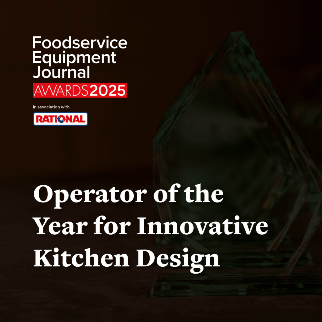 Operators Design FEJ AWARDS 2025 SHORTLIST: Operator of the Year for Innovative Kitchen ...